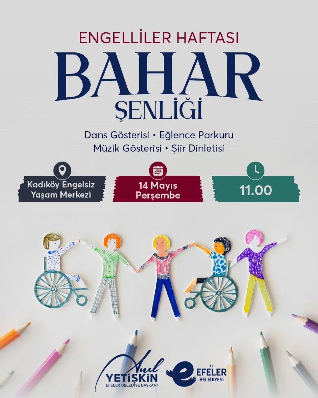 Efeler'de “Engelleri Aşan” Bahar Şenliği