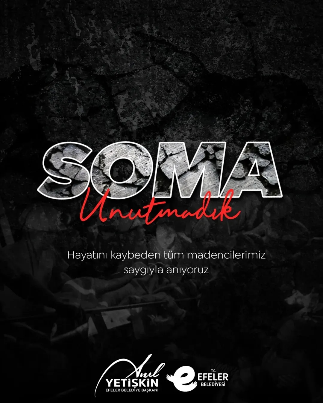 ​Soma'nın Acısı Dinmiyor:  Efeler Belediyesi'nden Anlamlı Mesaj