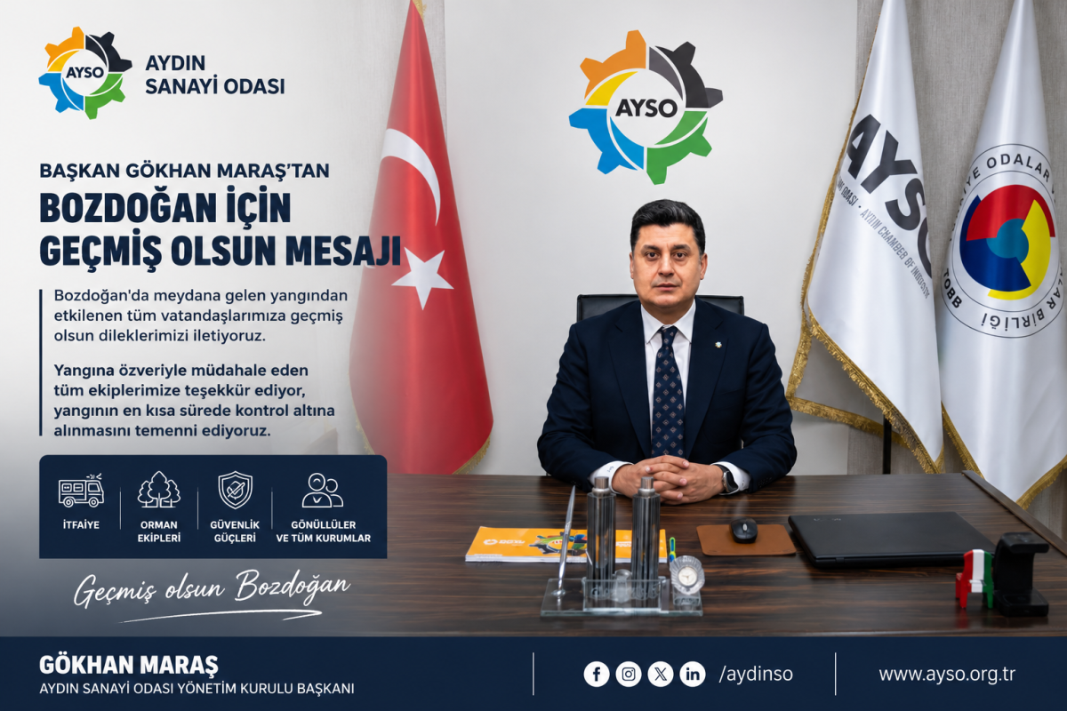 AYSO Başkanı Gökhan Maraş'tan Bozdoğan Yangını İçin Geçmiş Olsun Mesajı
