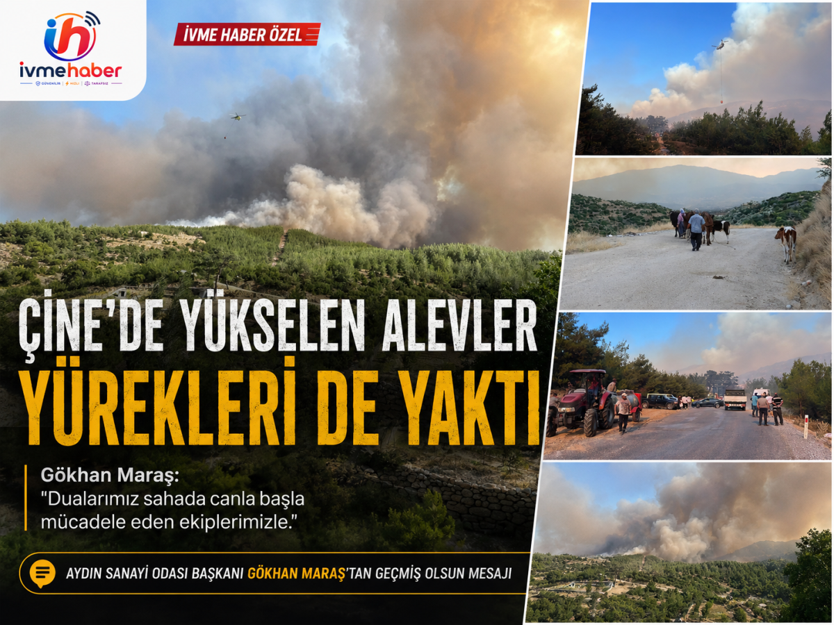 Gökhan Maraş’tan Çine Yangını İçin Dayanışma Mesajı: “Yükselen Alevler Hepimizin Yüreğini Yaktı”