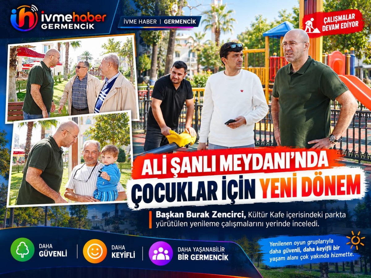 GERMENCİK’TE ÇOCUKLARIN KAHKAHASI İÇİN YENİ BİR DOKUNUŞ! BAŞKAN ZENCİRCİ’DEN ALİ ŞANLI MEYDANI’NA NEFES ALDIRAN HAMLE