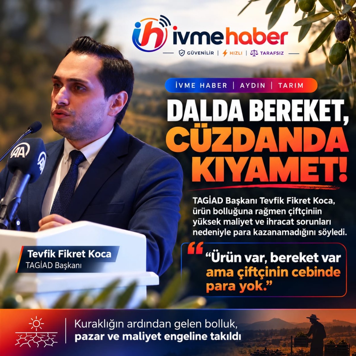 DALDA BEREKET, CÜZDANDA KIYAMET! KOCA’DAN TÜRK TARIMI İÇİN ACİL DURUM ÇAĞRISI