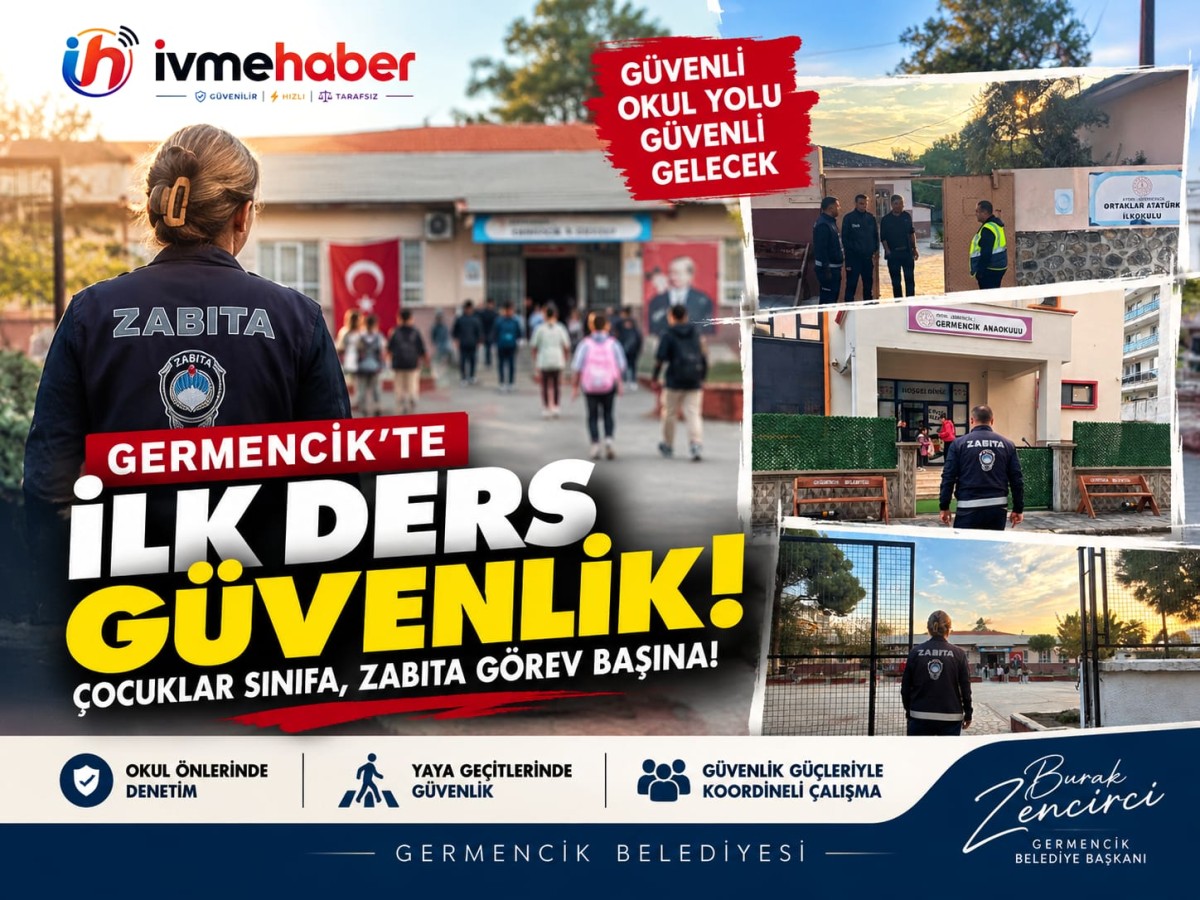GERMENCİK’TE İLK DERS GÜVENLİK! ÇOCUKLAR SINIFA, ZABITA GÖREV BAŞINA!