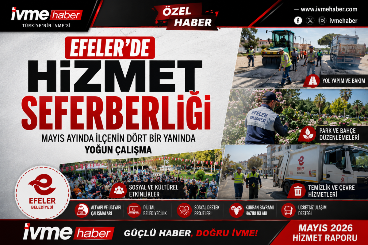 Efeler’de Hizmet Seferberliği: Mayıs Ayında Yol, Temizlik, Sosyal Destek ve Kültür-Sanat Hamlesi