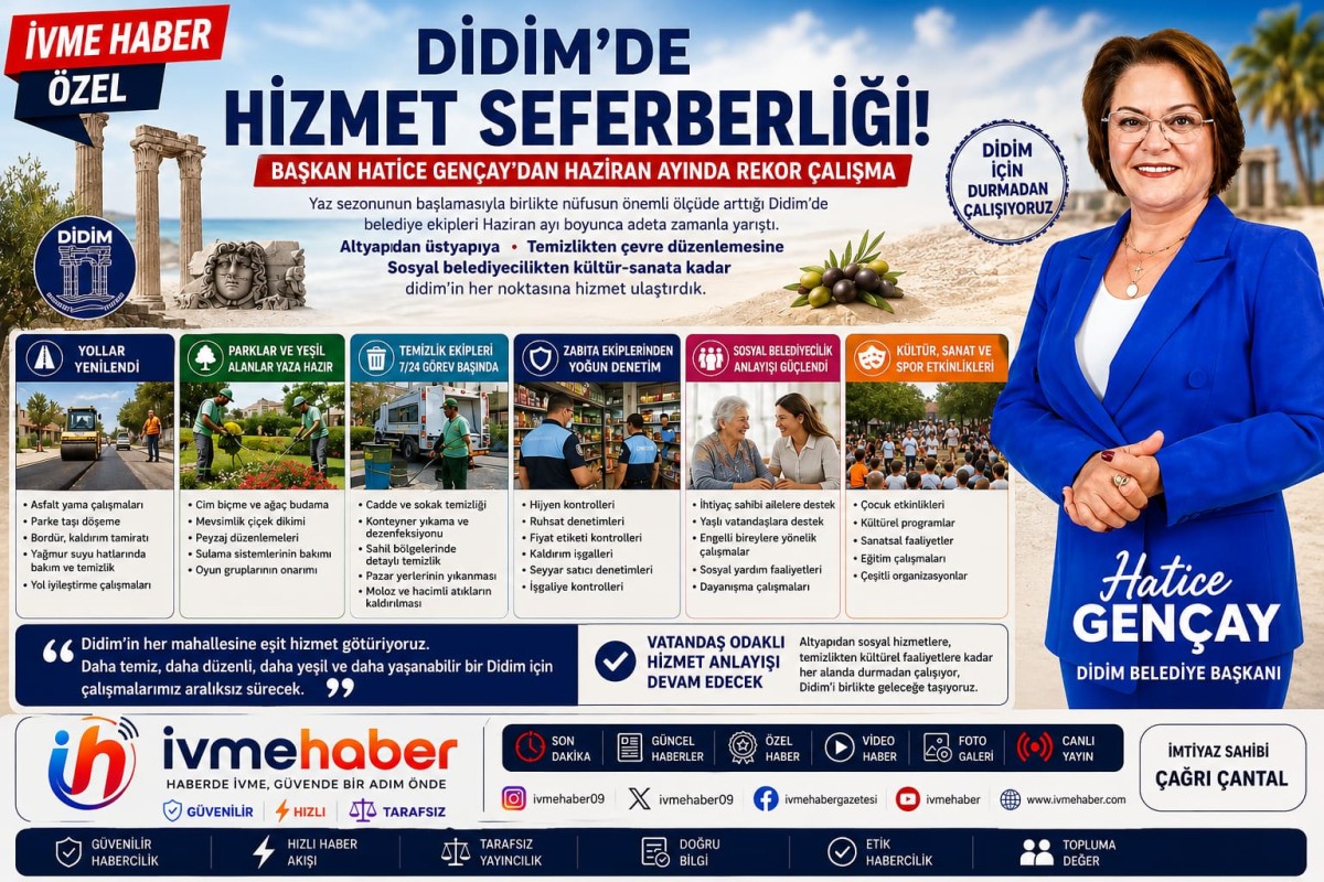DİDİM'DE HİZMET SEFERBERLİĞİ! BAŞKAN HATİCE GENÇAY'DAN HAZİRAN AYINDA REKOR ÇALIŞMA