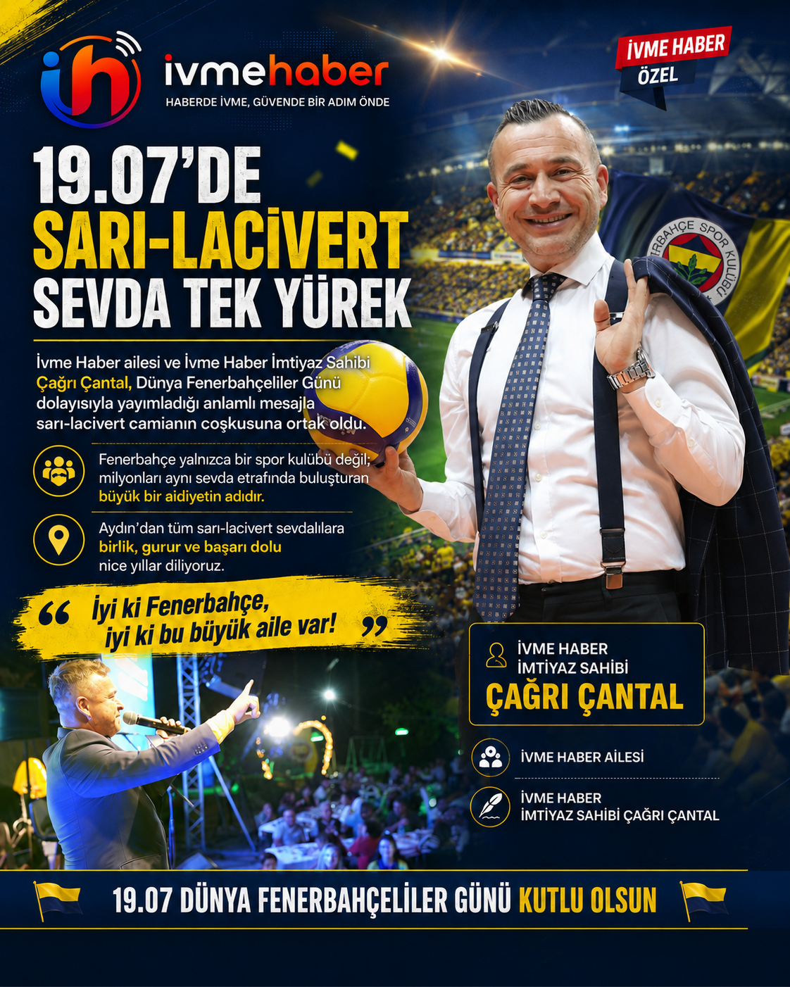 SARI-LACİVERT SEVDA 19.07’DE TEK YÜREK: İVME HABER’DEN FENERBAHÇE CAMİASINA ANLAMLI MESAJ
