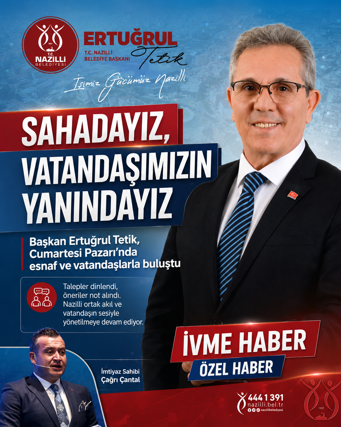 BAŞKAN ERTUĞRUL TETİK CUMARTESİ PAZARI’NDA: “NAZİLLİ’Yİ VATANDAŞIMIZIN SESİYLE YÖNETİYORUZ”