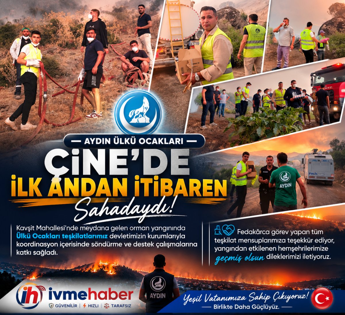 Aydın Ülkü Ocakları Çine'deki Orman Yangınında İlk Andan İtibaren Sahadaydı