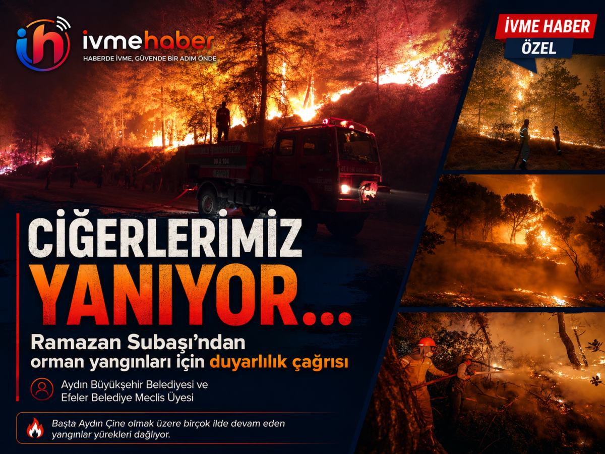 Ramazan Subaşı’ndan Orman Yangınları İçin Yürek Yakan Mesaj: “Ciğerlerimiz Yanıyor”