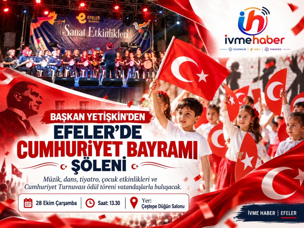 EFELER’DE CUMHURİYET SAHNEYE ÇIKIYOR! BAŞKAN ANIL YETİŞKİN’DEN 103. YILA YAKIŞAN BAYRAM ŞÖLENİ