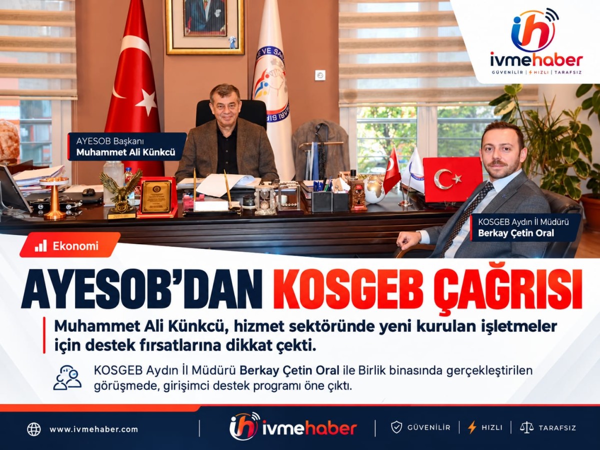 AYDIN’DA ESNAFA CAN SUYU! KÜNKCÜ’DEN YENİ İŞ KURANLARA KOSGEB ÇAĞRISI: “BU FIRSATLARI KAÇIRMAYIN!”